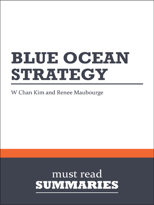 Cover image for Blue Ocean Strategy - W. Chan Kim and Renee Mauborgne